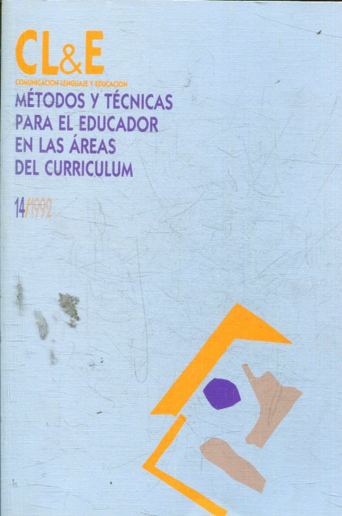 METODOS Y TECNICAS PARA EL EDUCADOR EN LAS AREAS DEL CURRICULUM. 14/1992.