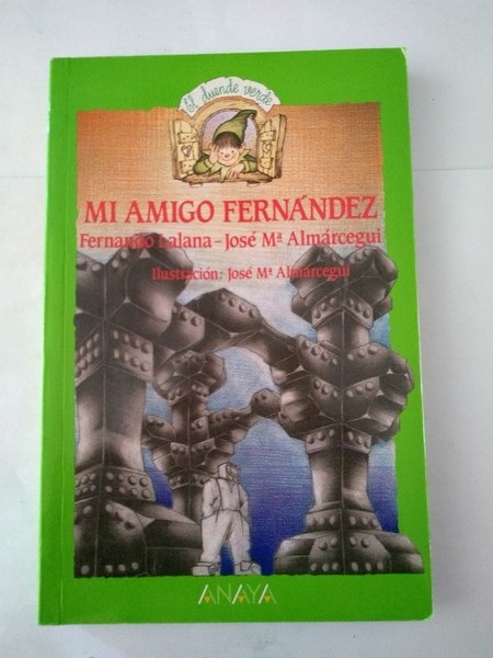 Mi amigo Fernandez