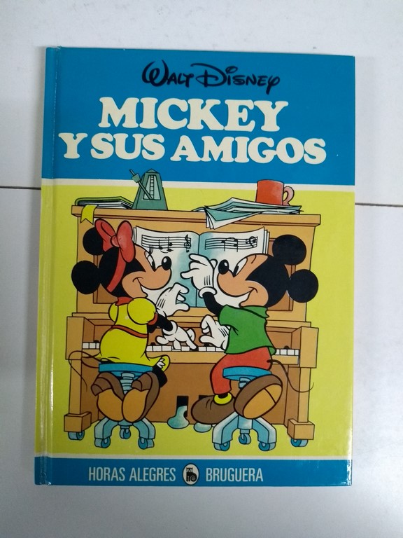 Mickey y sus amigos.