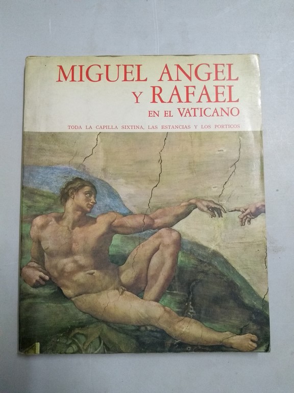 Miguel Ángel y Rafael en el Vaticano