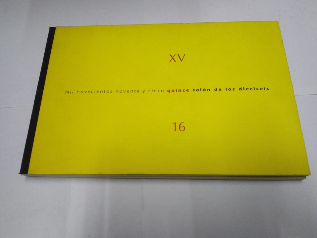 Mil novecientos noventa y cinco. Quince salón de los dieciséis, XV