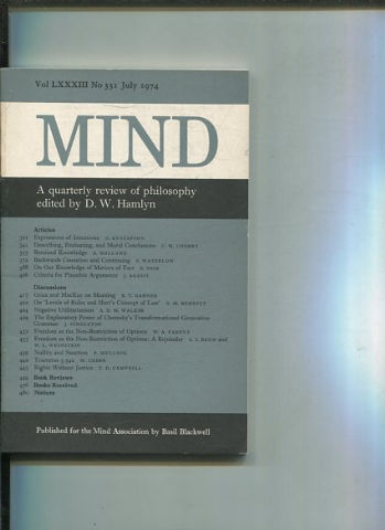 MIND. A QUARTERLY REVIEW OF PHILOSOPHY. VOL LXXXIII NO 331.