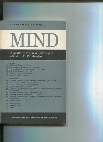 MIND. A QUARTERLY REVIEW OF PHILOSOPHY. VOL LXXXIII NO 330.