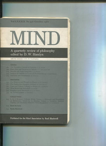 MIND. A QUARTERLY REVIEW OF PHILOSOPHY. VOL LXXXIX NO 356.