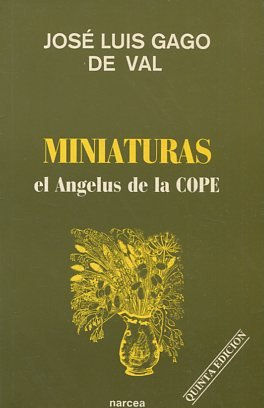 MINIATURAS. EL ANGEL DE LA COPE.5º EDICION.