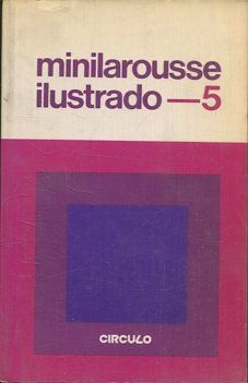 MINILAROUSSE ILUSTRADO 5.