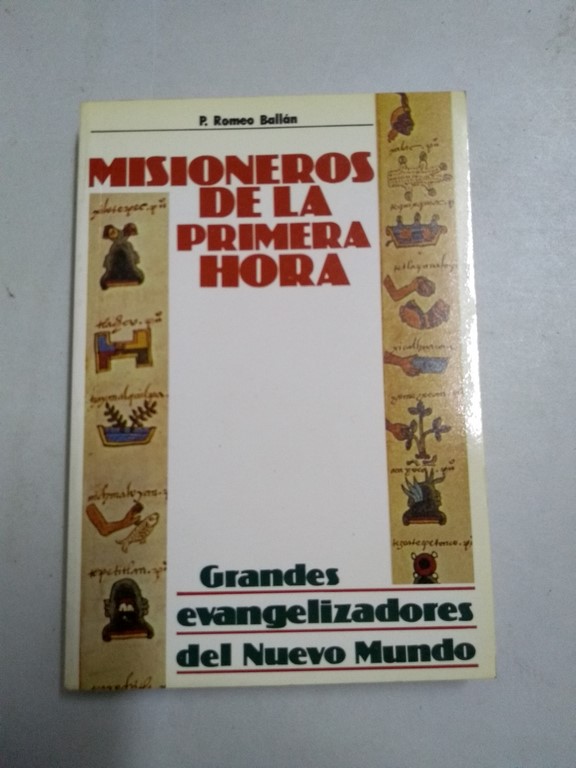 Misioneros de la primera hora