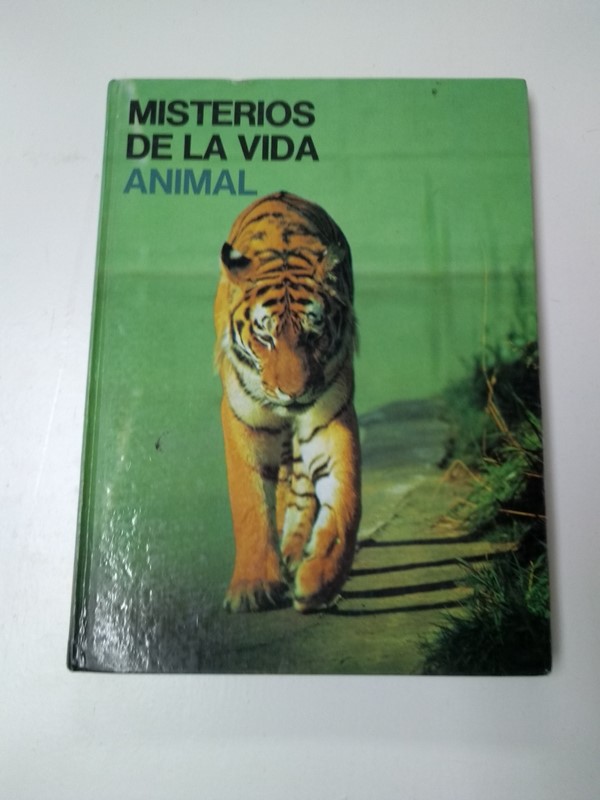 Misterios de la vida animal. Tomo 2