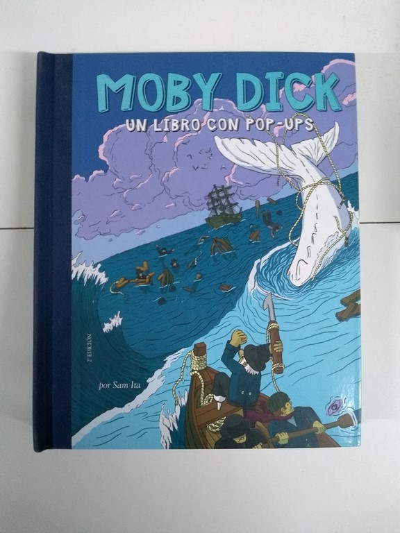 Moby Dick. Un libro con pop – ups