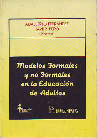 MODELOS FORMALES Y NO FORMALES EN LA EDUCACION DE ADULTOS.