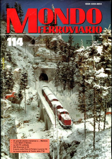 MONDO FERROVIARIO. RIVISTA INTERNAZIONALE DI MODELISMO E TRASPORTI. Nº 114, DICIEMBRE 1995.