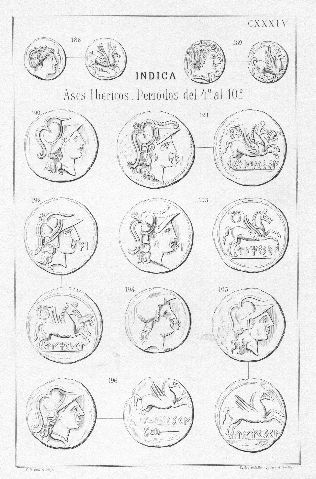 MONEDAS DE LA ESPAÑA ULTERIOR. LAMINA CXXXIV: INDICA. ASES IBEROS. PERIODOS DEL 4º AL 10º