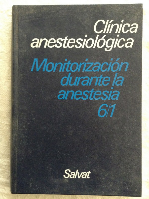 Monitorización durante la anestesia 6/1