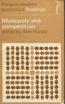 Monopoly and Competition: Selected Readings.