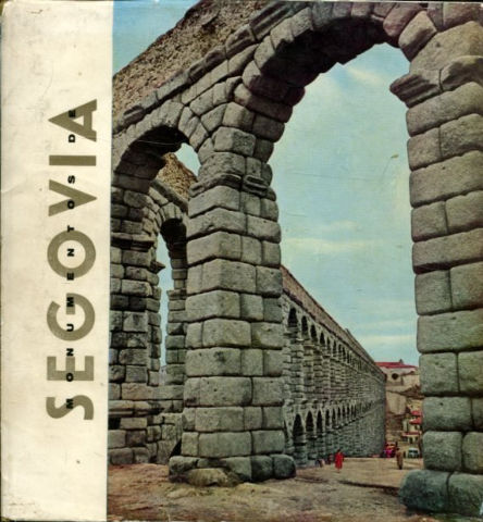 MONUMENTOS DE SEGOVIA.