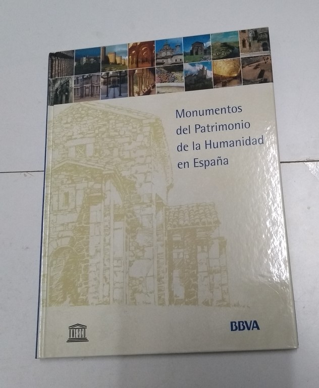 Monumentos del Patrimonio de la Humanidad en España