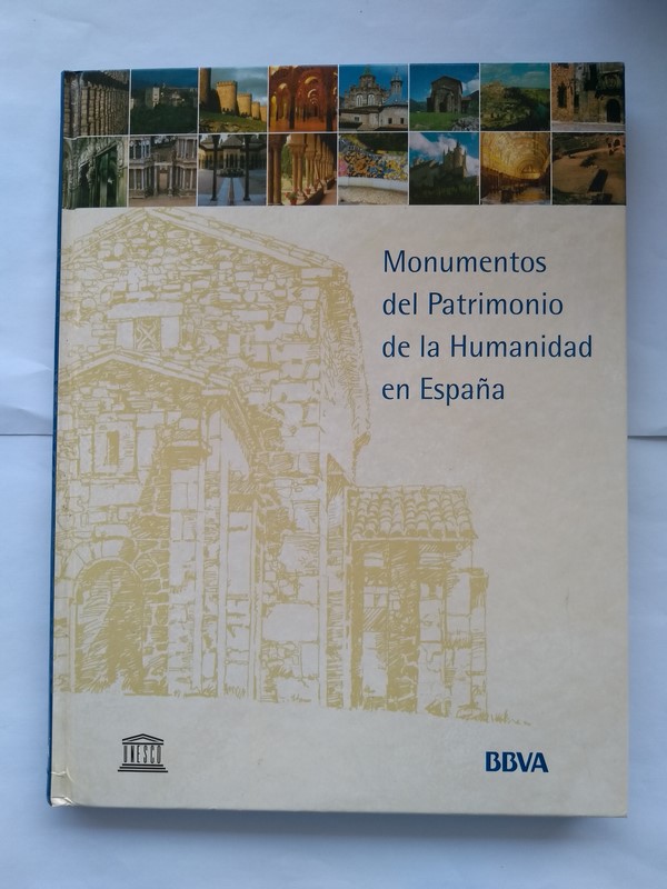 Monumentos del Patrimonio de la humanidad en España