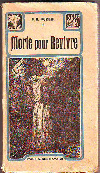 MORTE POUR REVIVRE.