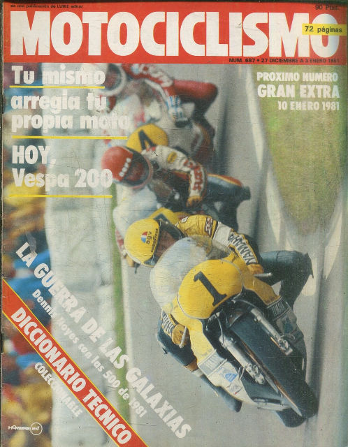 MOTOCICLISMO Nº 687. 27 DICIEMBRE 1981. TU MISMO ARREGLA TU PROPIA MOTO.