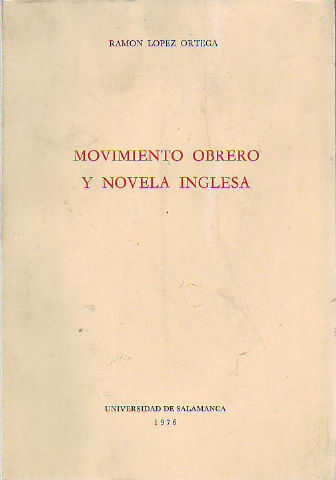 MOVIMIENTO OBRERO Y NOVELA INGLESA.