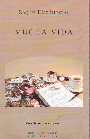 MUCHA VIDA.