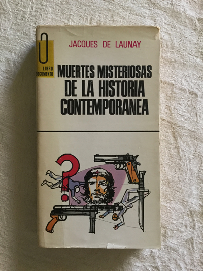 Muertes misteriosas de la historia contemporánea