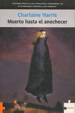 MUERTO HASTA EL ANOCHECER.