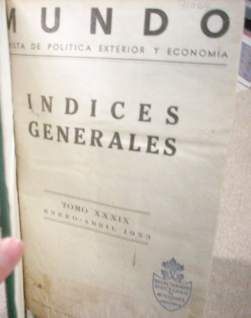 MUNDO REVISTA SEMANAL DE POLITICA EXTERIOR Y ECONOMIA. ENERO 1953- ABRIL 1953, NUMS. 661-677 (LOTE DE 16 REVISTAS ENCUADERNADAS EN UN VOLUMEN).