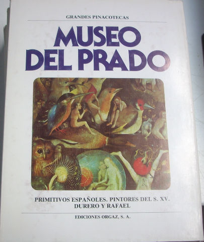 MUSEO DEL PRADO. PRIMITIVOS ESPAÑOLES. PINTORES DEL S. XV. DURERO Y RAFAEL.