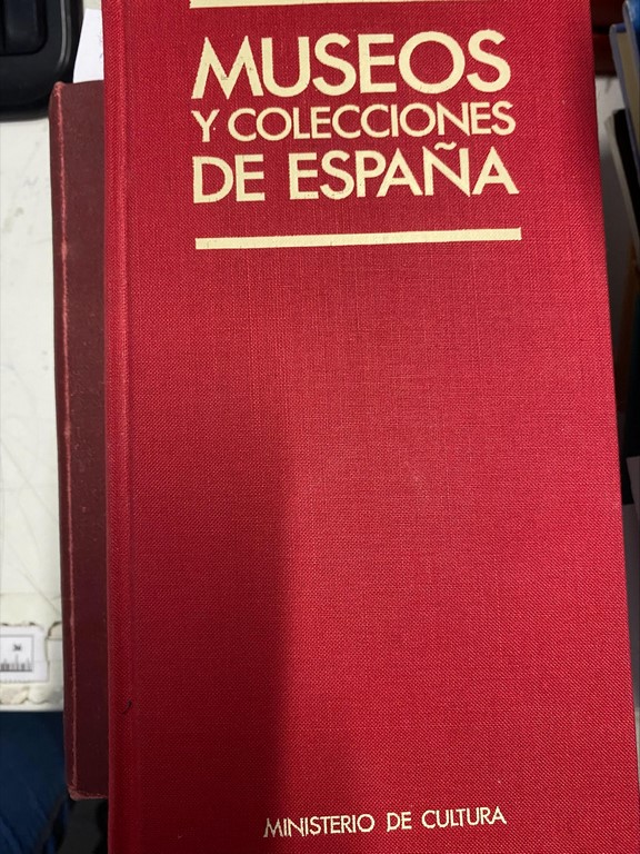 MUSEOS Y COLECCIONES DE ESPAÑA.