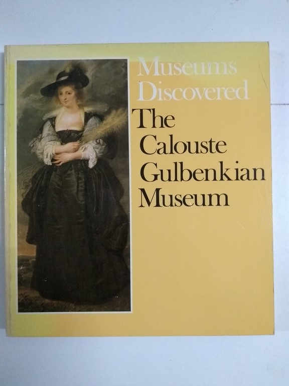 Museums Discovered: The Calouste Gulbenkian Museum