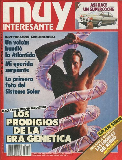 MUY INTERESANTE NUM 112 SEPTIEMBRE 1990. LOS PRODIGIOS DE LA ERA GENETICA.