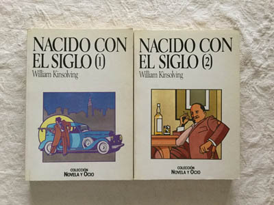 Nacido con el siglo (2 tomos)