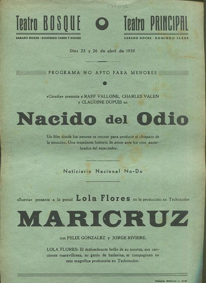 NACIDO DEL ODIO/ NO-DO/ MARICRUZ.