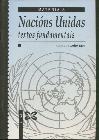 NACIONS UNIDAS TEXTOS FUNDAMENTAIS.