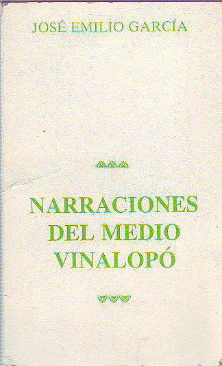 NARRACIONES DEL MEDIO VINALOPO.