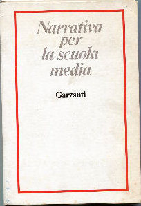 NARRATIVA PER LA SCUOLA MEDIA.