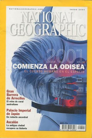 NATIONAL GEOGRAPHIC. ENERO 2001.  SOBREVIVIR EN EL ESPACIO. GRAN BARRERA DE ARRECIFES. PALACIO IMPERIAL DE JAPON. ASCALON.