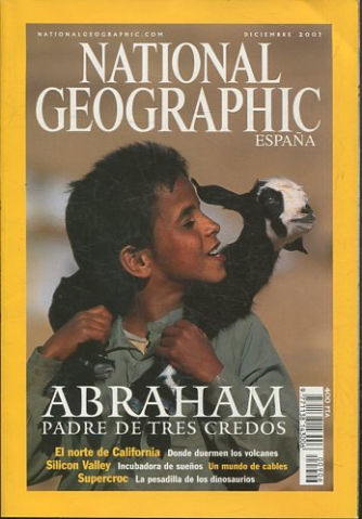 NATIONAL GEOGRAPHIC ESPAÑA. DICIEMBRE 2001. ABRAHAM PADRE DE TRES CREDOS.