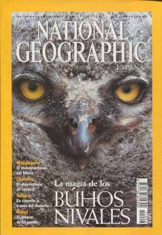 NATIONAL GEOGRAPHIC ESPAÑA. DICIEMBRE 2002. LA MAGIA DE LOS BUHOS NIVALES.