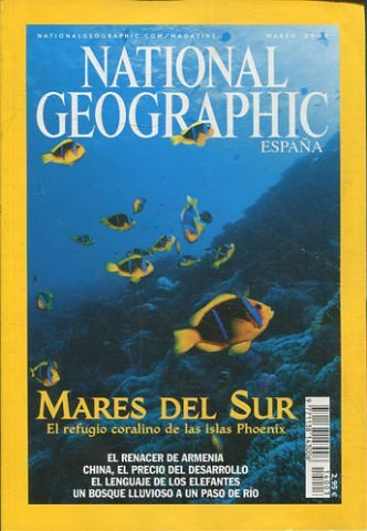 NATIONAL GEOGRAPHIC ESPAÑA. MARZO 2004. MARES DEL SUR. EL REFUGIO CORALINO DE LAS ISLAS PHOENIX.