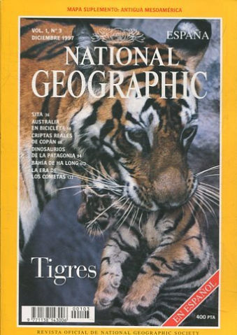 NATIONAL GEOGRAPHIC ESPAÑA. VOL. 1, Nº 3. DICIEMBRE 1997. TIGRES.