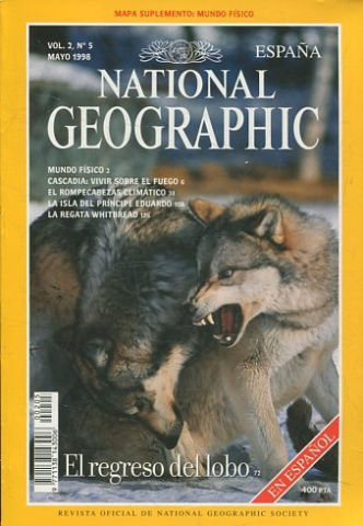 NATIONAL GEOGRAPHIC ESPAÑA. VOL. 2, Nº 5. MAYO 1998. EL REGRESO DEL LOBO.