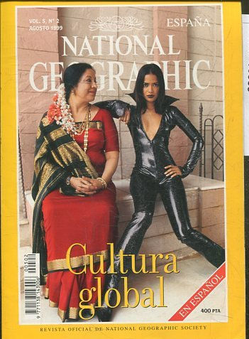 NATIONAL GEOGRAPHIC ESPAÑA. VOL. 5, Nº 2. AGOSTO 1999. CULTURA GLOBAL.