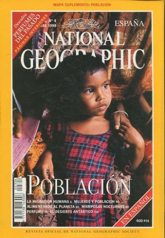 NATIONAL GEOGRAPHIC. OCTUBRE 1998. POBLACION. MIGRACION. MUJERES. ALIMENTOS. MARIPOSAS NOCTURNAS. PERFUME. ANTARTIDA.