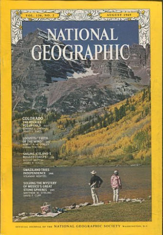 NATIONAL GEOGRAPHIC VOL. 136, Nº 2. AUGUST 1969. COLORADO THE ROCKIES' POT OF GOLD.