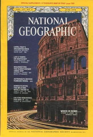 NATIONAL GEOGRAPHIC VOL. 137, Nº 6. JUNE 1970. CAPRI, ITALY'S ENCHANTED ROCK. LIFE'S TEMP OON NANTUCKET.