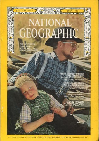 NATIONAL GEOGRAPHIC VOL. 138, Nº 1. JULY 1970. THE HUTTERITES, PLAIN PEOPLE OF THE WEST.