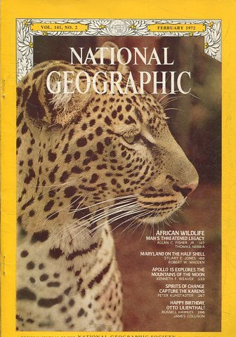 NATIONAL GEOGRAPHIC. VOL. 141, Nº 2. FEBRUARY 1972. AFRICAN WILDLIFE MAN'S THREATENED LEGACY.