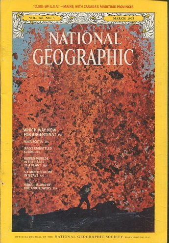 NATIONAL GEOGRAPHIC  VOL 147, No.3  MARCH 1975. WHICH WAY NOW FOR ARGENTINA?